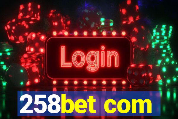 258bet com